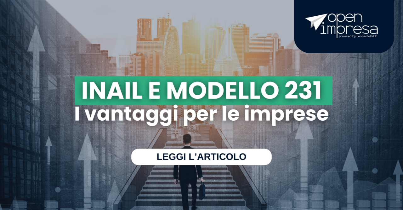 INAIL & Modello 231 – I vantaggi