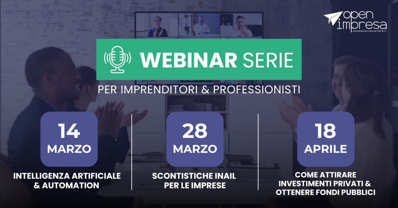 Webinar Serie Open Impresa: i benefici aziendali che non conosci!